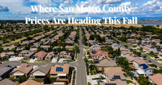 San Mateo County housing market fall 2026: Peninsula homes with market signal trends.