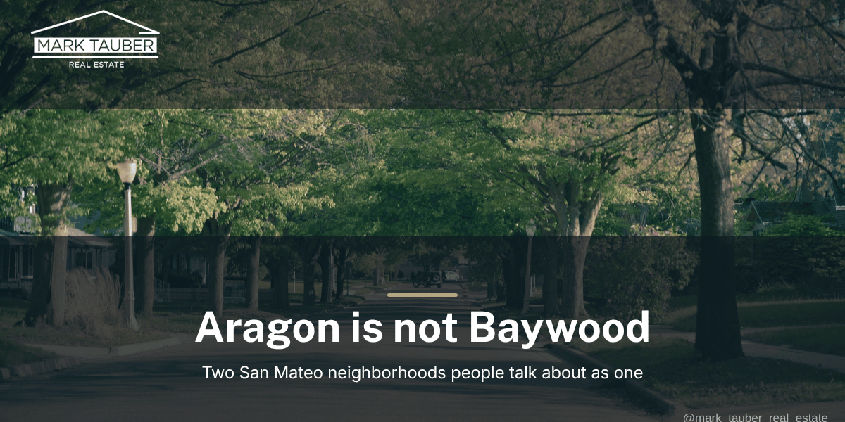 San Mateo residential streetscape with mature tree canopy over a wide street, no individual home identifiable, illustrating Aragon and Baywood neighborhood differences